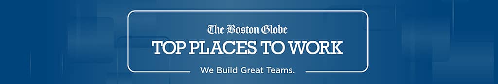 The Boston Globe Top Places to Work 2023